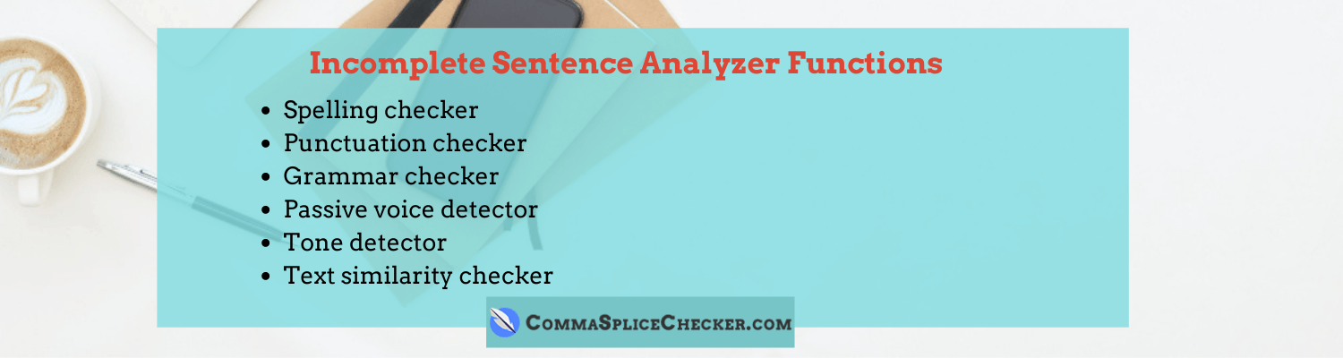 incomplete sentence checker functions